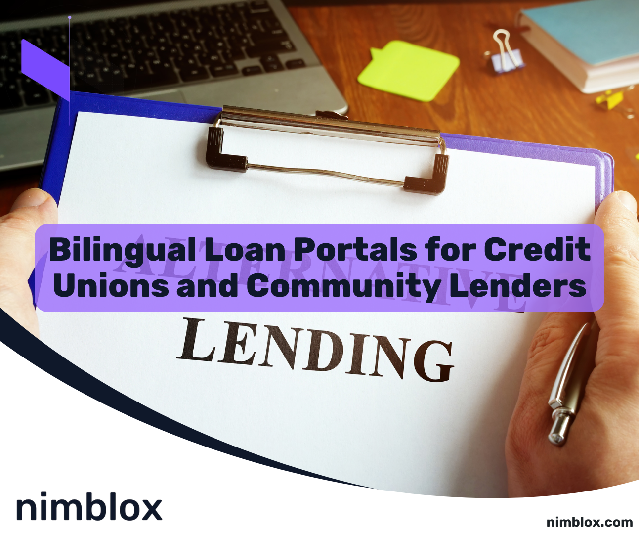Bilingual Loan Portals for Credit Unions and Community Lenders