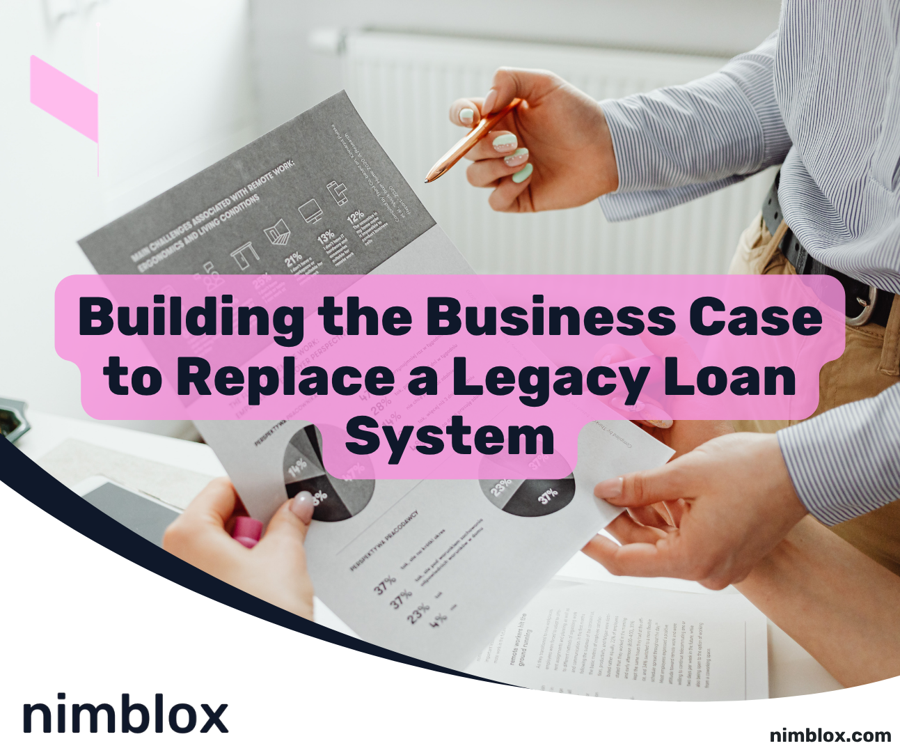 Building the Business Case to Replace a Legacy Loan System