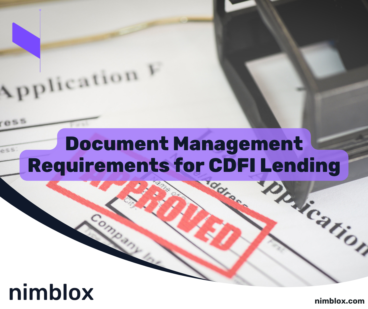 Document Management Requirements for CDFI Lending