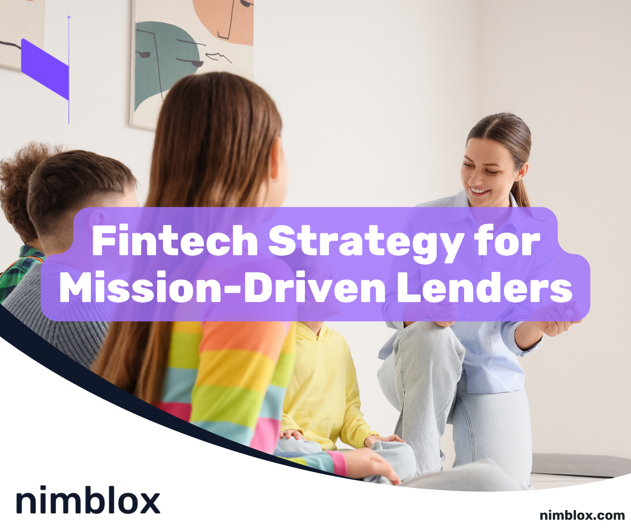 Fintech Strategy for Mission-Driven Lenders